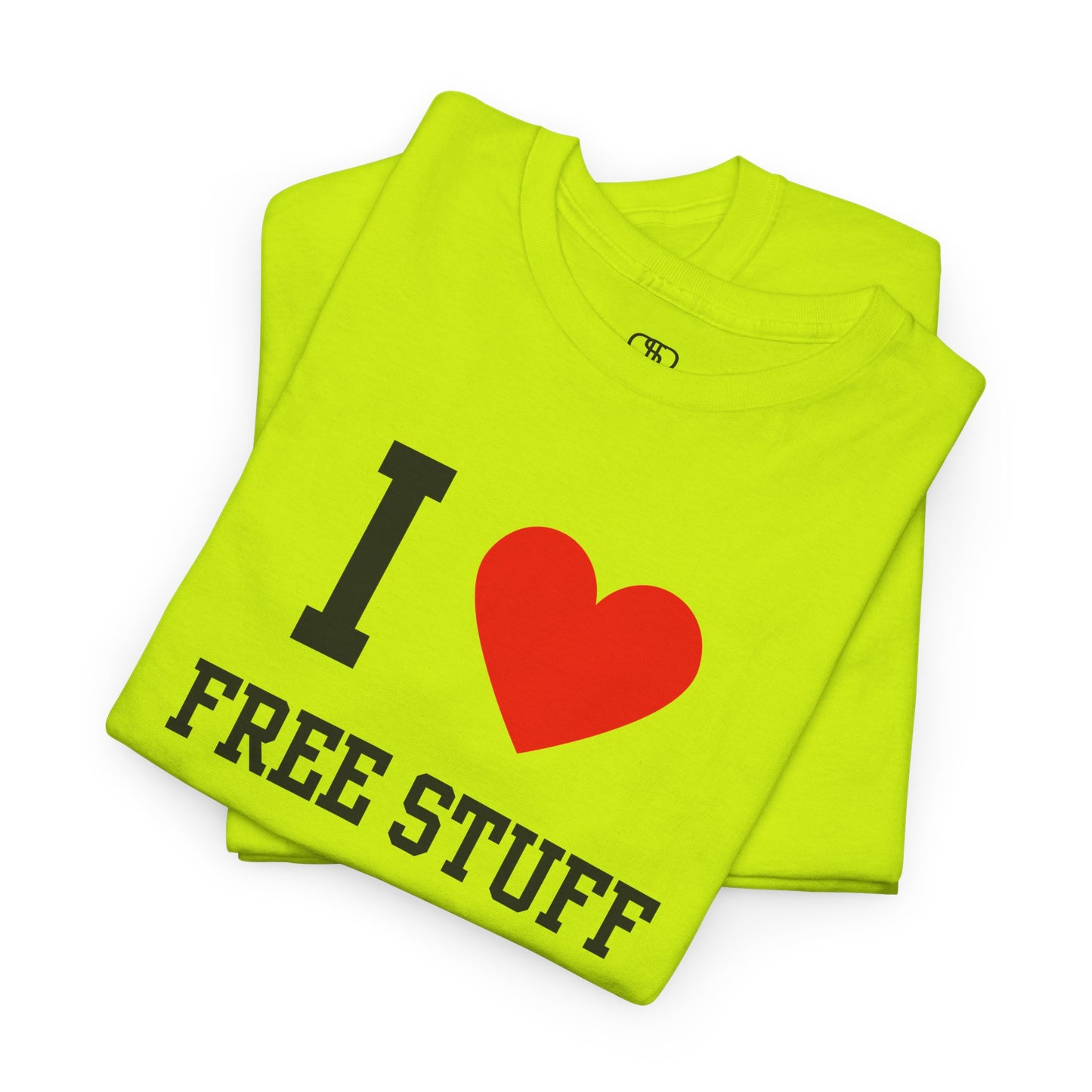 A funny folded safety green t-shirt with the iconic "I Love" design, featuring the text "I," a red heart, and the phrase "Free Stuff" below.