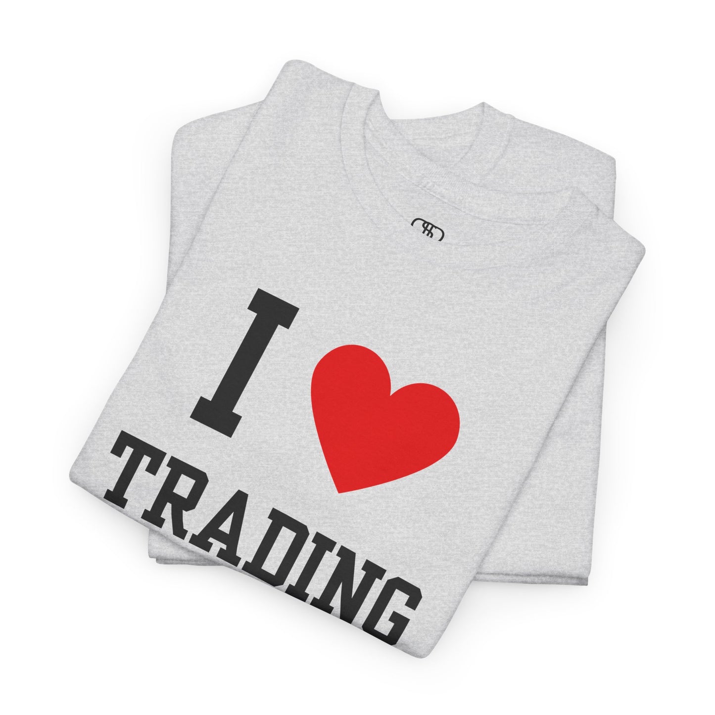 A minimalist ash gray t-shirt featuring the "I Love design with the text "I," a red heart symbol, and the word "Trading" underneath.