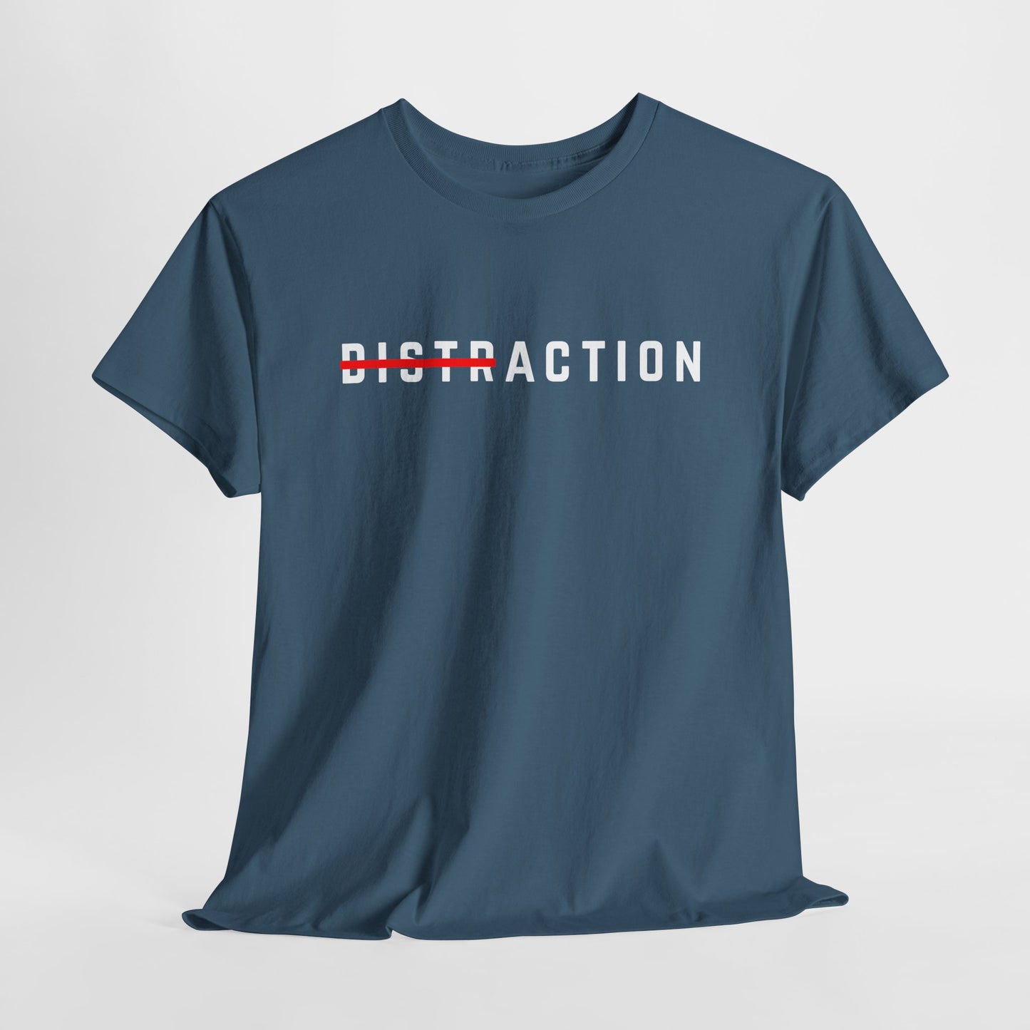 A minimalist t-shirt featuring the word "Distraction" with the 'Dist' part crossed out, emphasizing the word 'Action' in a bold font.