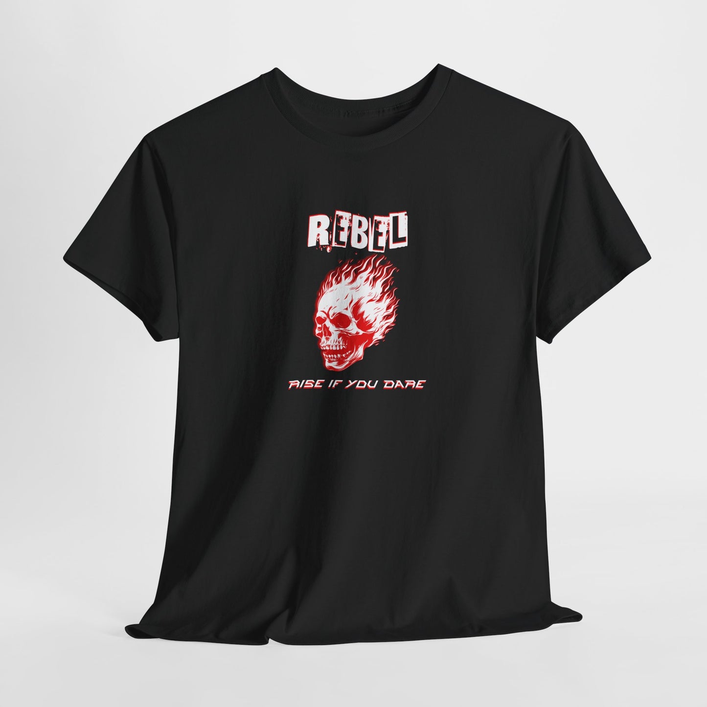An edgy t-shirt with a rebellious design. A menacing skull is engulfed in flames, set behind the word "Rebel" written in a distorted, glitchy style. The tagline "Rise If You Dare" completes the defiant look
