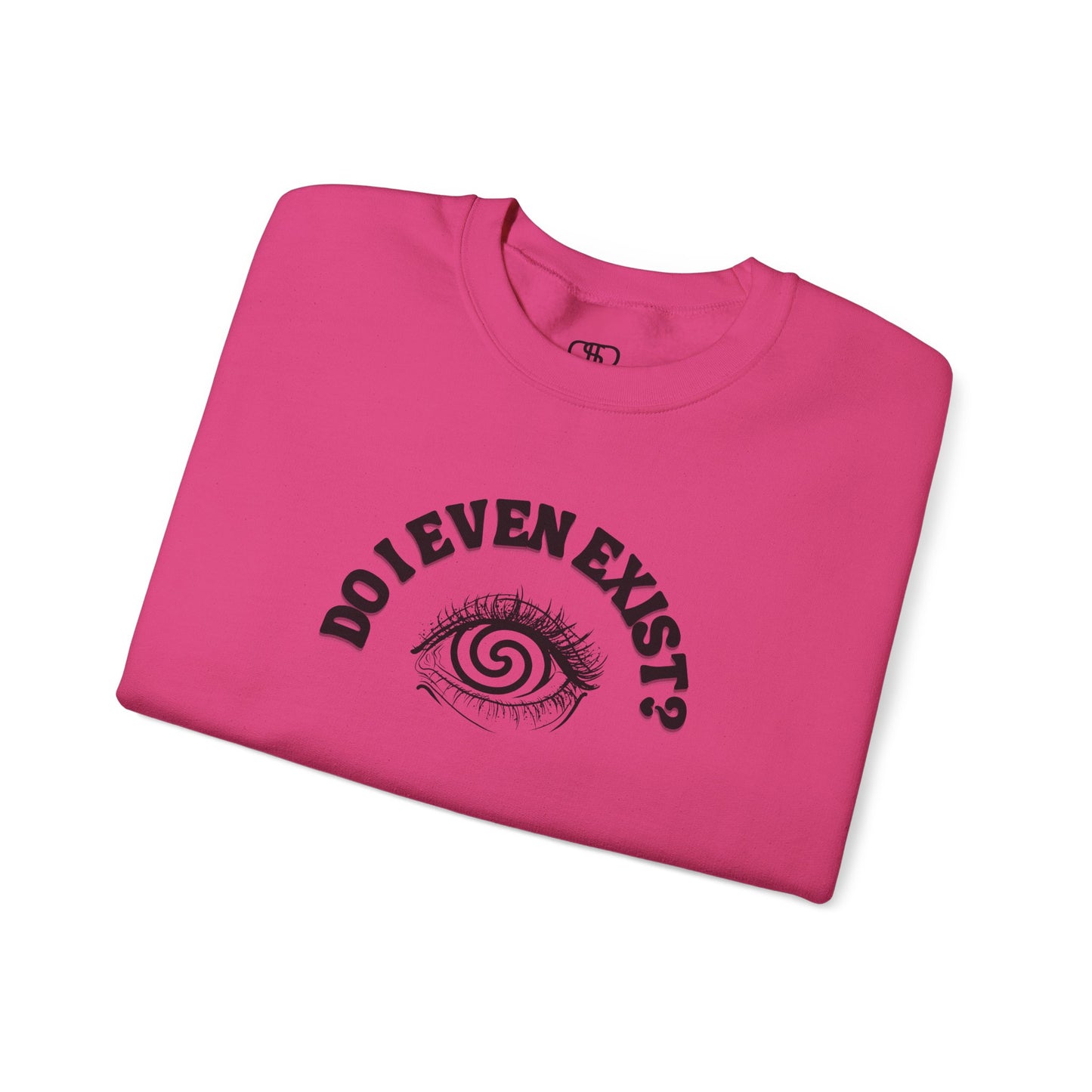 A sweatshirt with a graphic print of a detailed, realistic eye that contains an optical illusion of a spiral. The text "Do I even Exist?" is printed above the eye in a clean font.