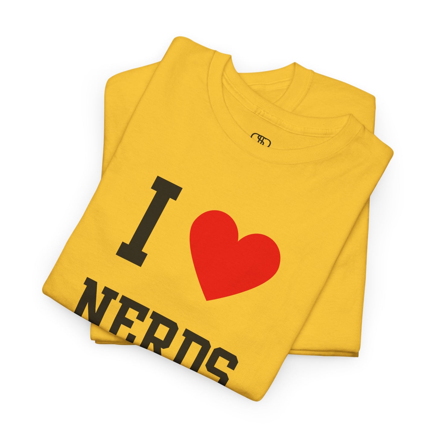 I Love Nerds T-Shirt | Funny Geeky, Gamer & Smart Culture Tee