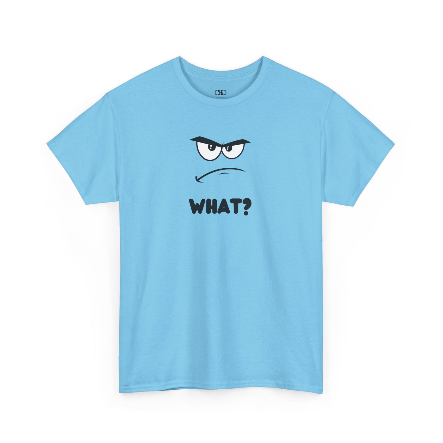 A t-shirt with a minimalist, faceless cartoon character showing an angry and confused expression. Below the character is the word 'WHAT?' in a bold font.