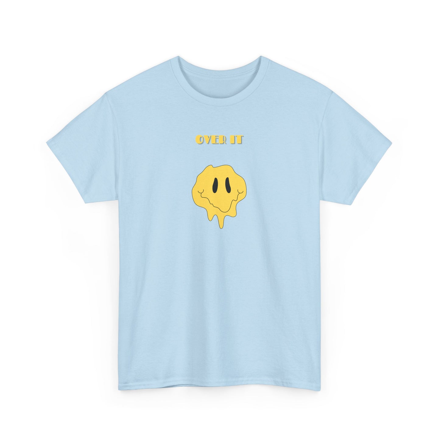 A t-shirt with a graphic of a yellow smiley face emoji melting into a puddle, with the words "Over It" printed below in a bold font.