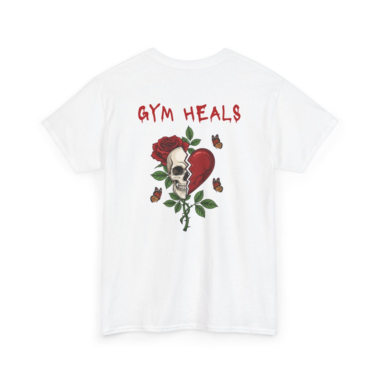 A white t-shirt with a front design of a half skull, half broken heart, and a rose. The back reads "Gym Heals" in red.