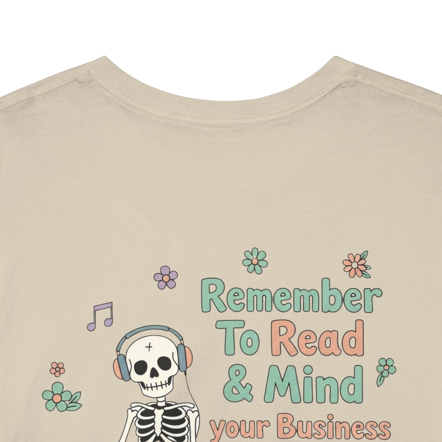 "Mind Your Business" Skeleton Reading Graphic Tee