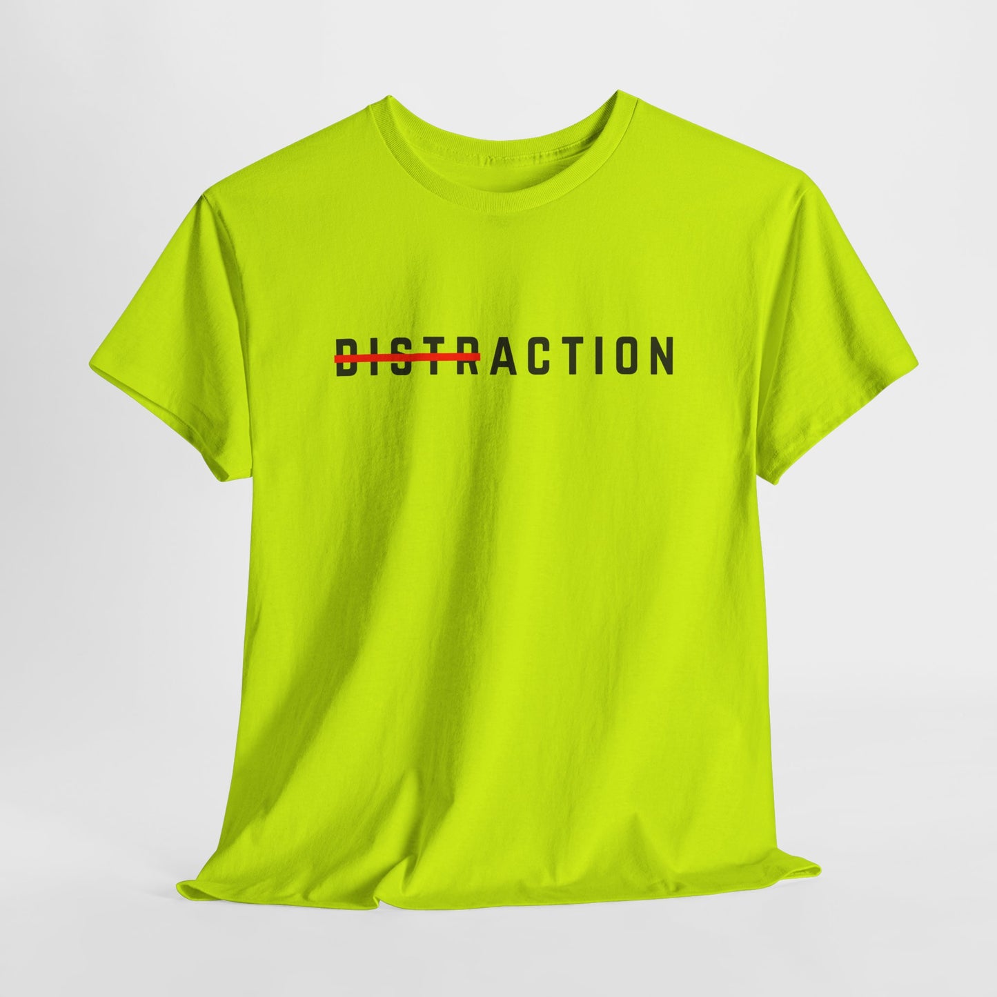 Action Over Distraction T-Shirt | Motivational Focus Tee | Productivity & Gym Apparel
