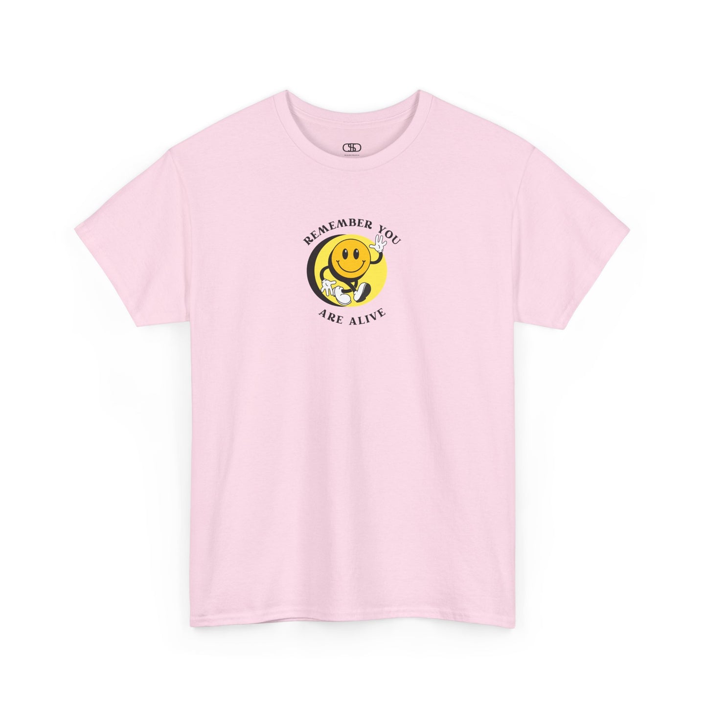 Light Pink Front of a t-shirt showing a smiling waving emoji with curved text "Remember You Are Alive." The back shows a vibrant, smiling sunflower with the words "Make the Best Out of Everyday."