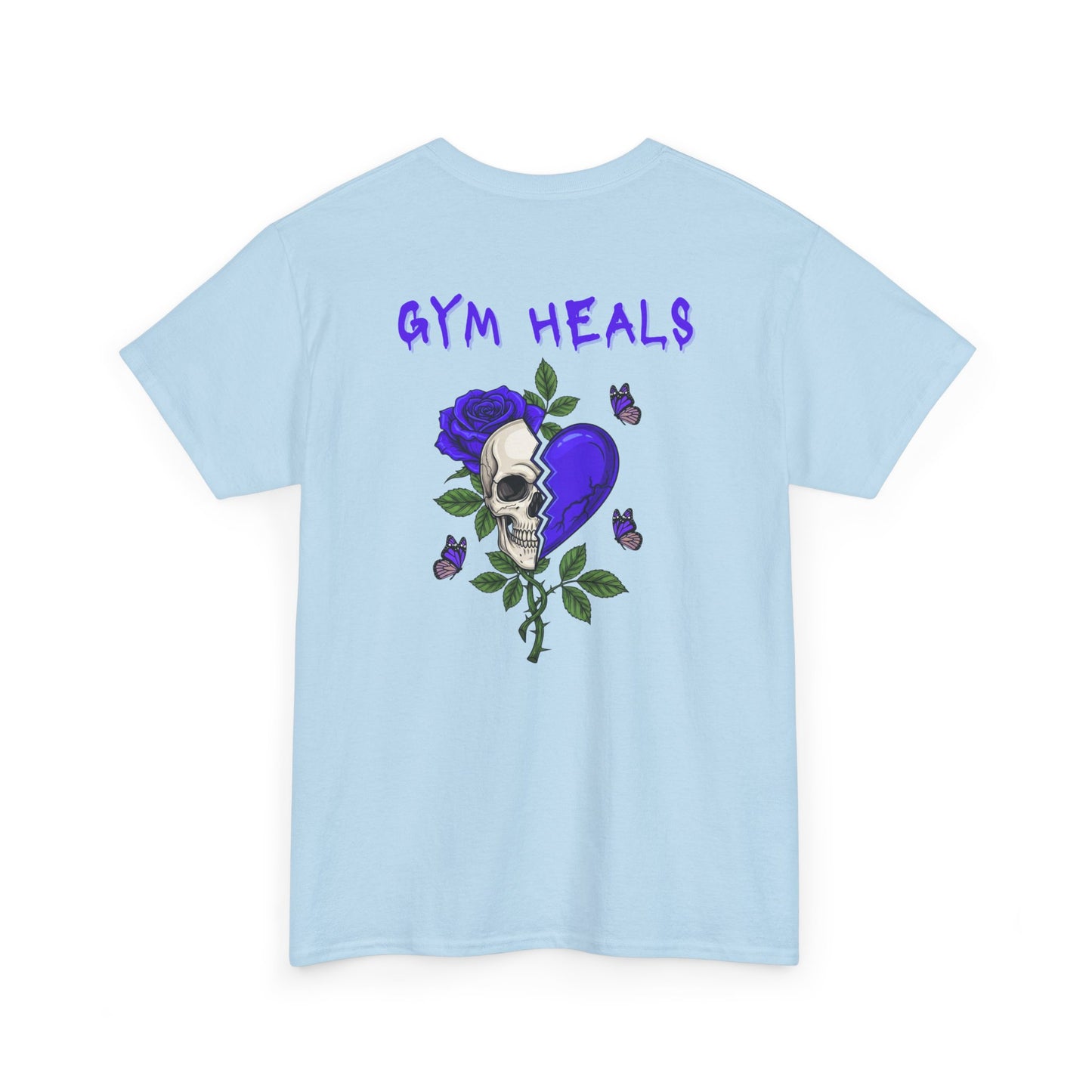 A light blue t-shirt with a front design of a half skull, half broken purple heart, and a rose. The back reads "Gym Heals" along with a similar design found on the front.