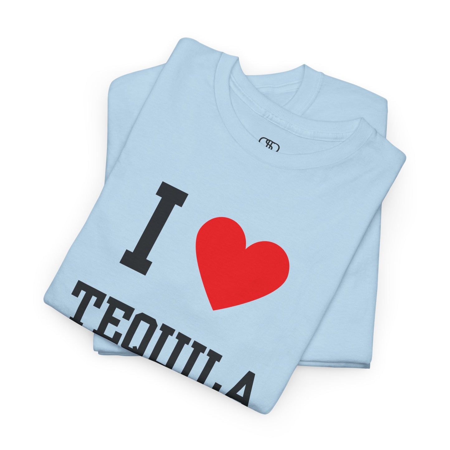 I Love Tequila T-Shirt | Funny Drinking, Party & Cinco de Mayo Tee