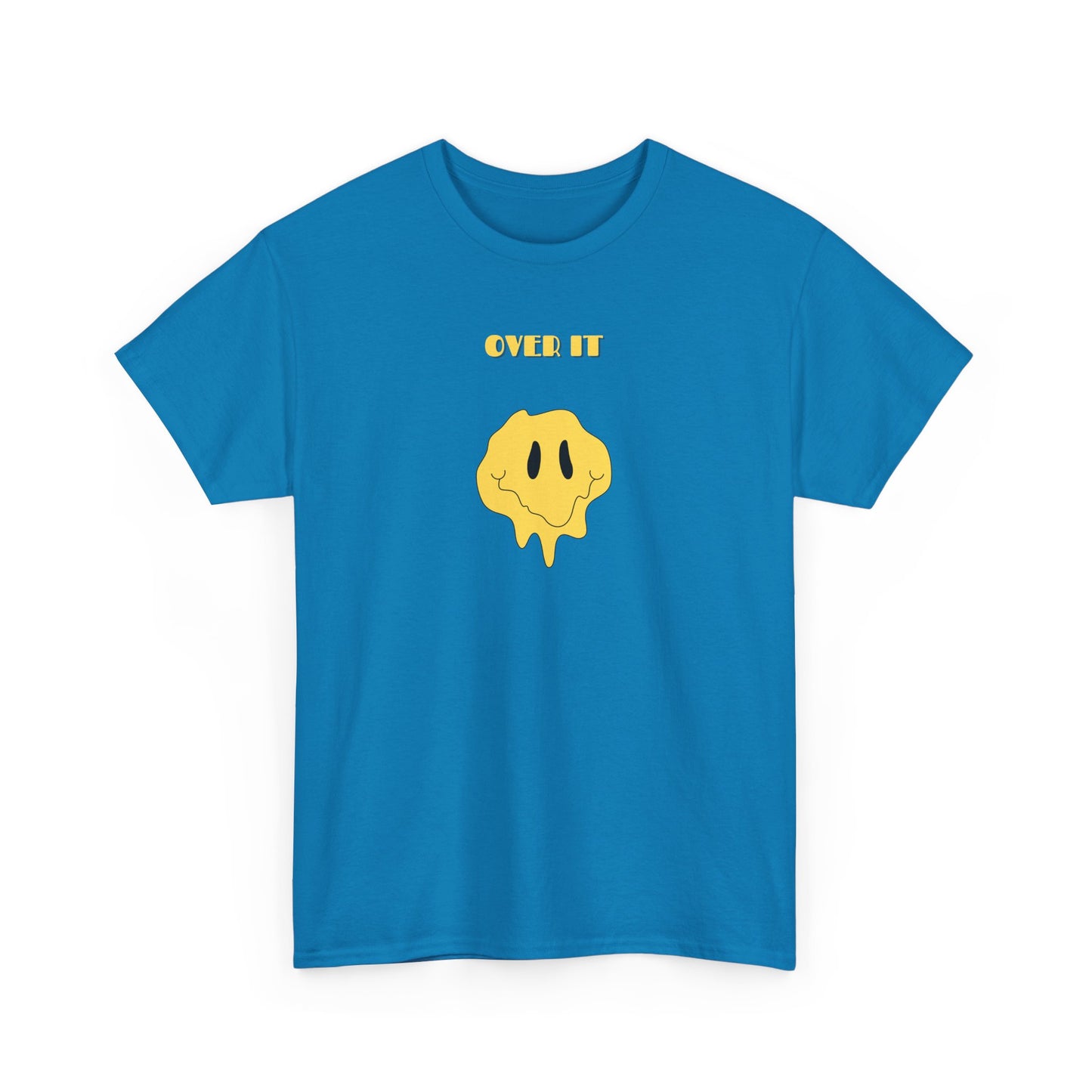 A t-shirt with a graphic of a yellow smiley face emoji melting into a puddle, with the words "Over It" printed below in a bold font.