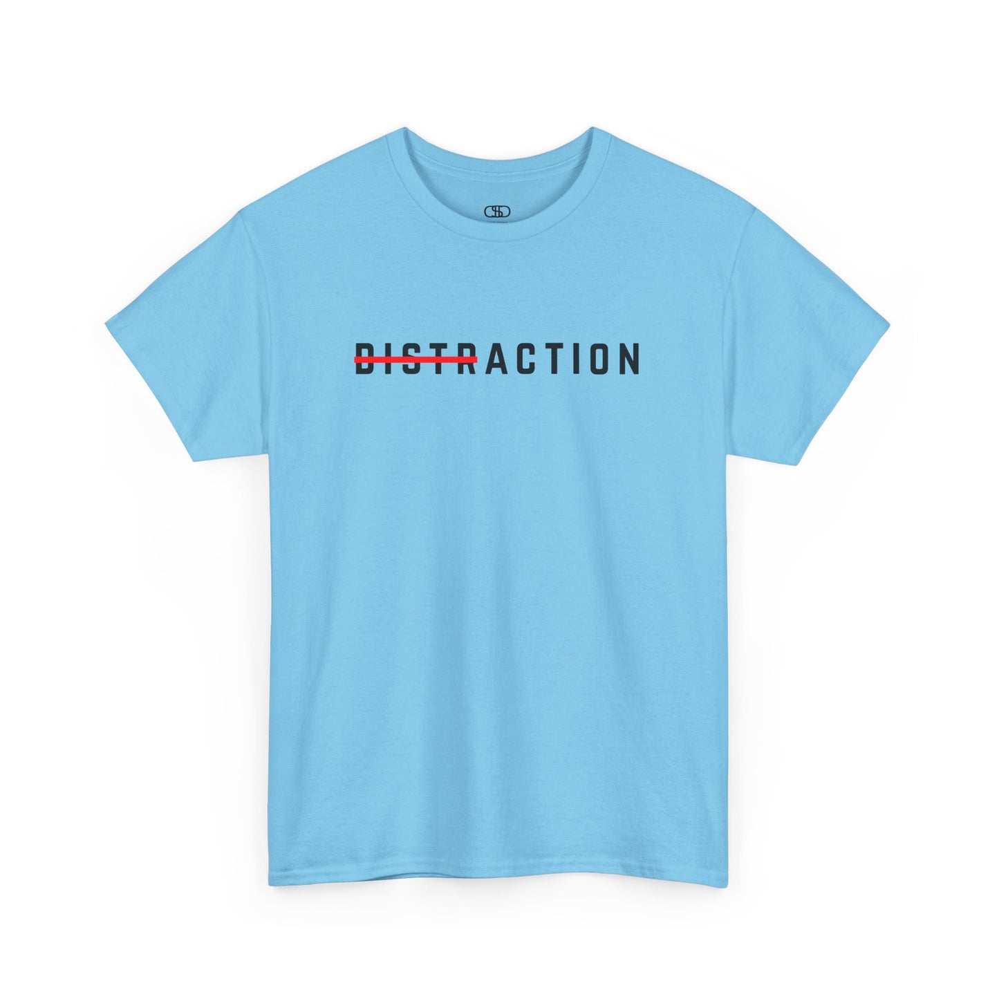 Action Over Distraction T-Shirt | Motivational Focus Tee | Productivity & Gym Apparel