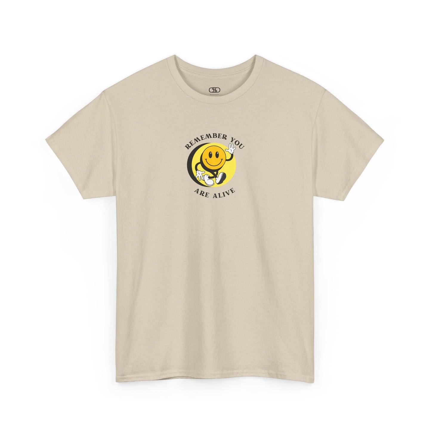Sand Front of a t-shirt showing a smiling waving emoji with curved text "Remember You Are Alive." The back shows a vibrant, smiling sunflower with the words "Make the Best Out of Everyday."