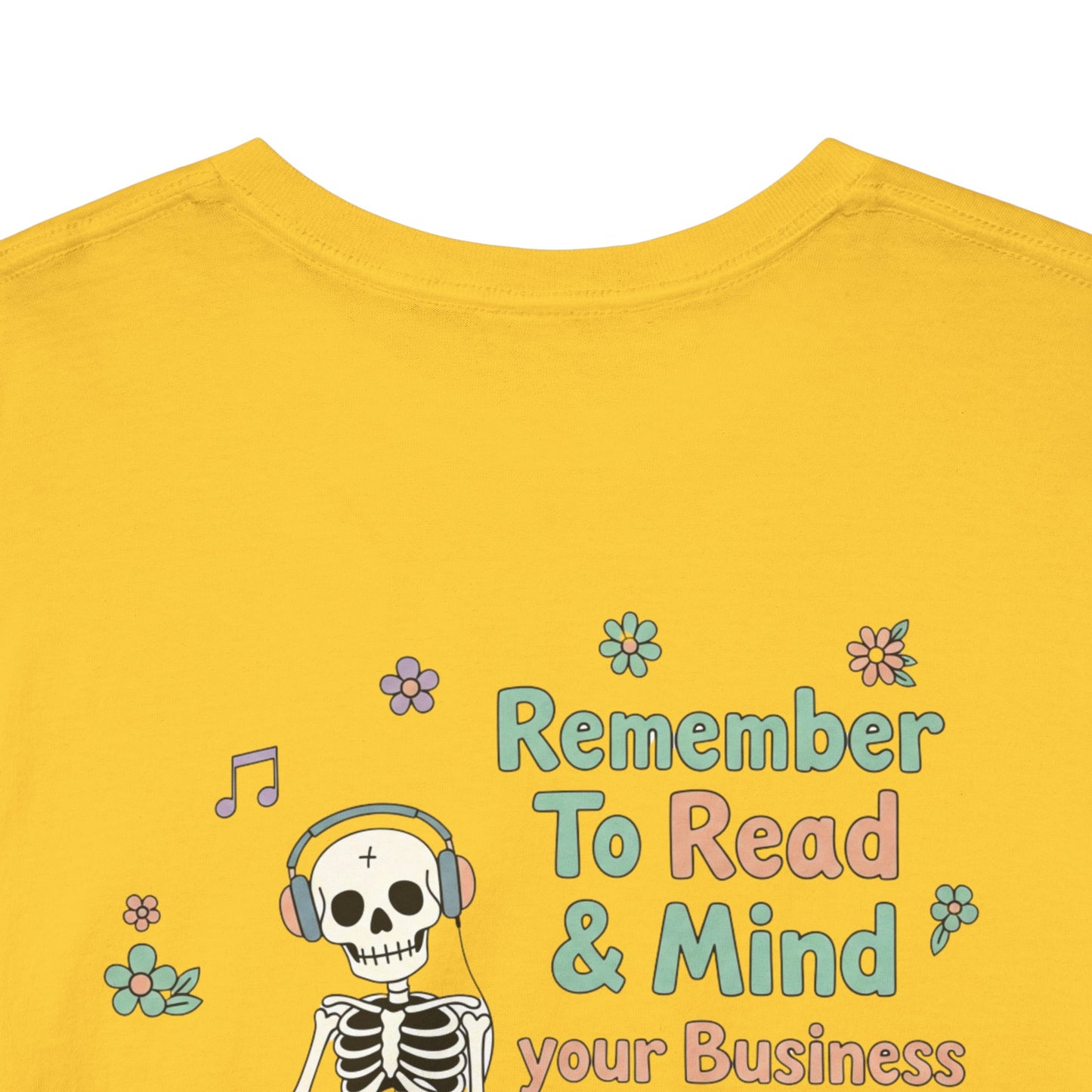 "Mind Your Business" Skeleton Reading Graphic Tee