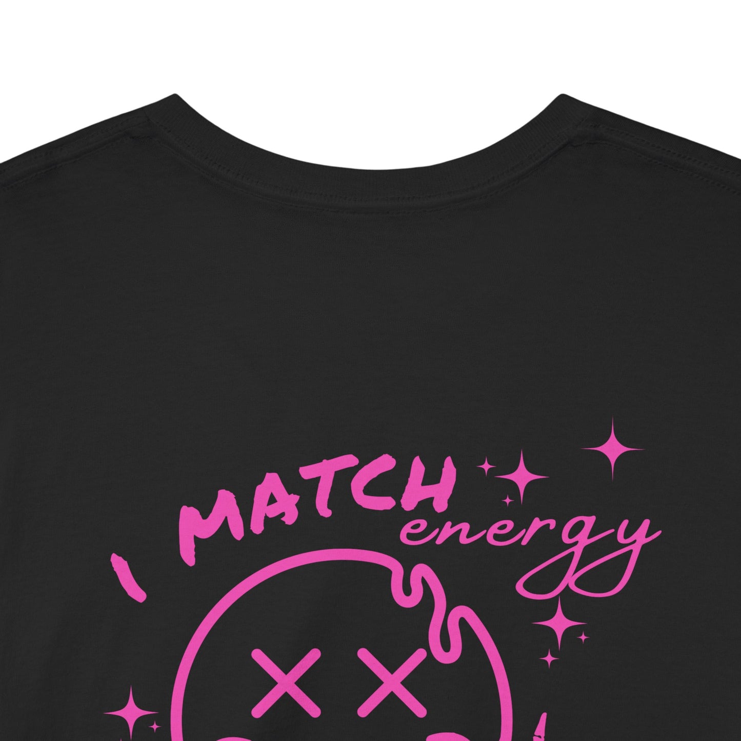 I match energy Graphic Tee