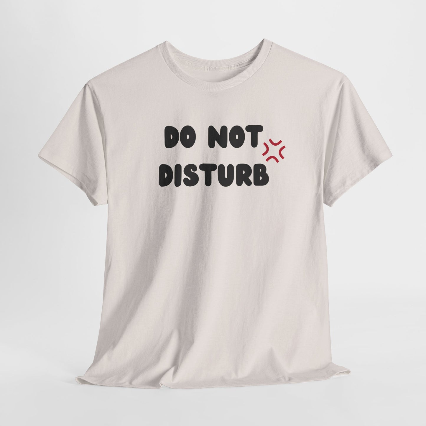 A t-shirt with the words "Do Not Disturb" printed above a stylized angry asterisk symbol, like those used in cartoons and anime to show irritation.