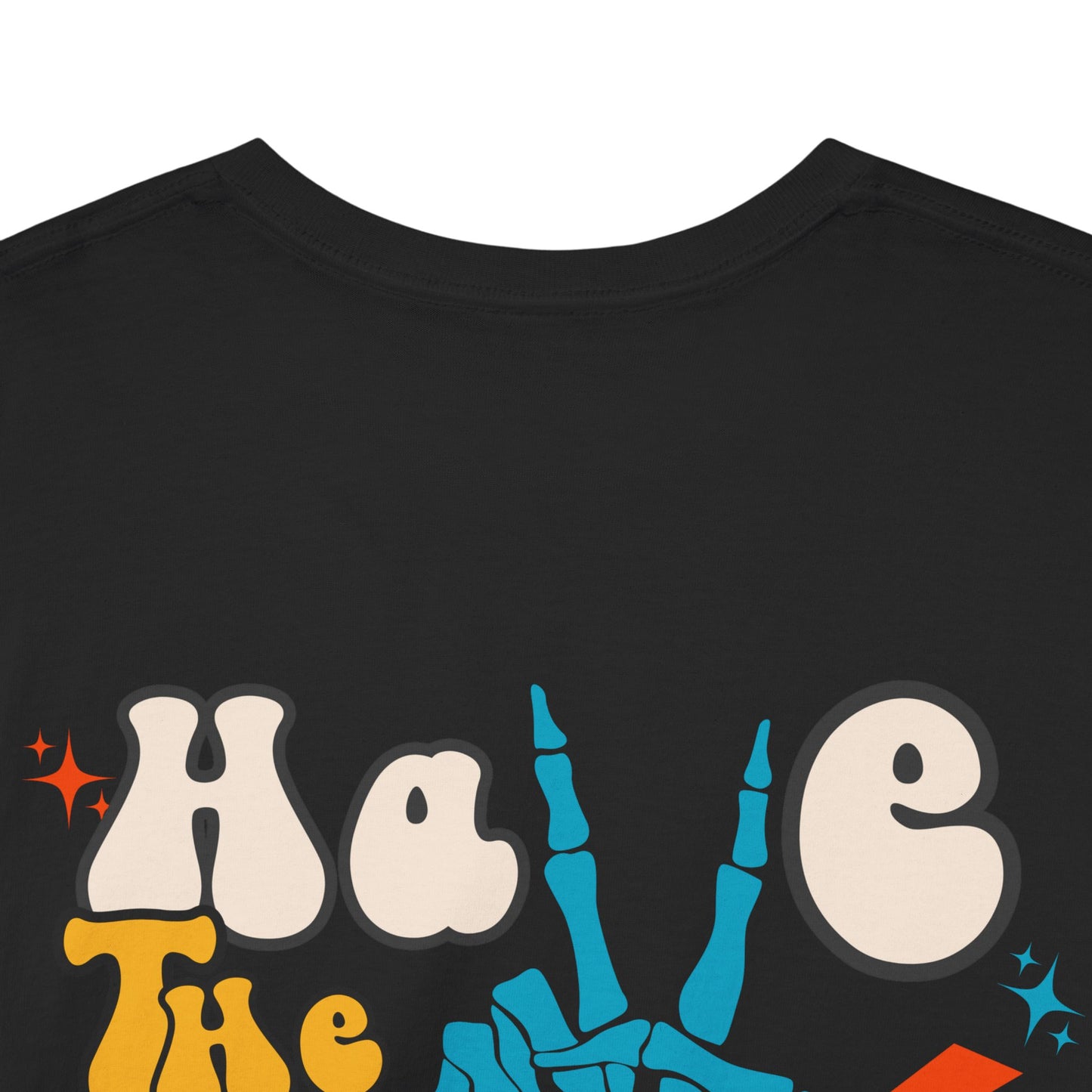 Have the day you deserve Teal Skeletal Peace Sign Graphic Tee