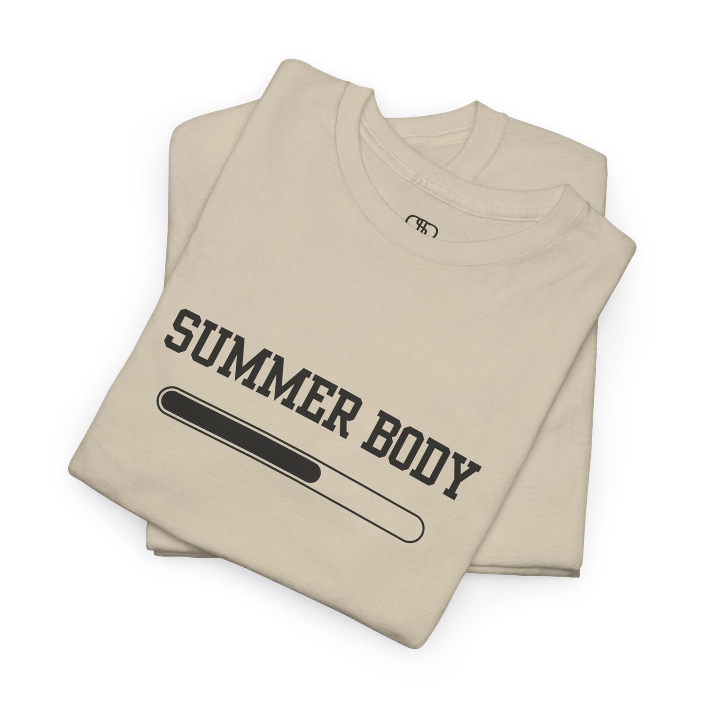 A sand t-shirt with a loading bar and “Summer Body” on the front and “I left my summer body at home I prefer not to show off” on the back.