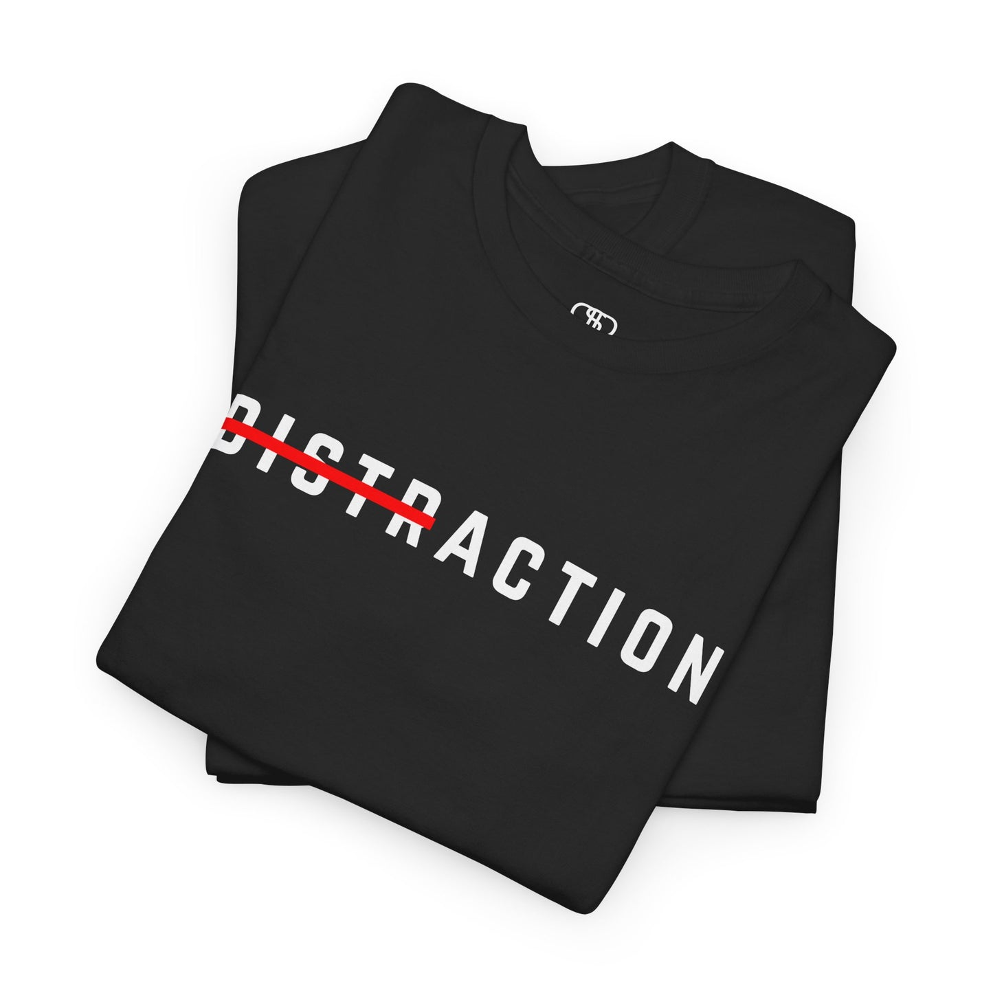 A folded A minimalist t-shirt featuring the word "Distraction" with the 'Dist' part crossed out, emphasizing the word 'Action' in a bold font.