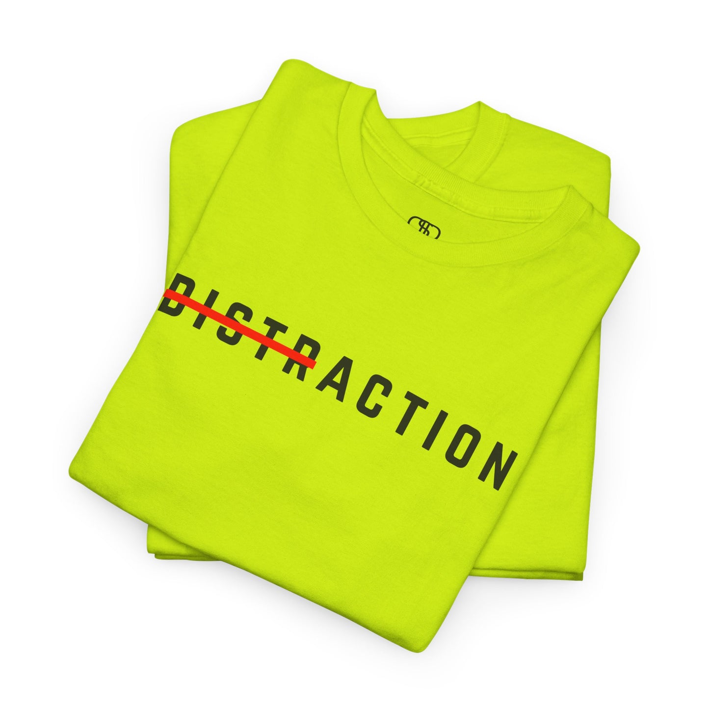 A folded minimalist t-shirt featuring the word "Distraction" with the 'Dist' part crossed out, emphasizing the word 'Action' in a bold font.