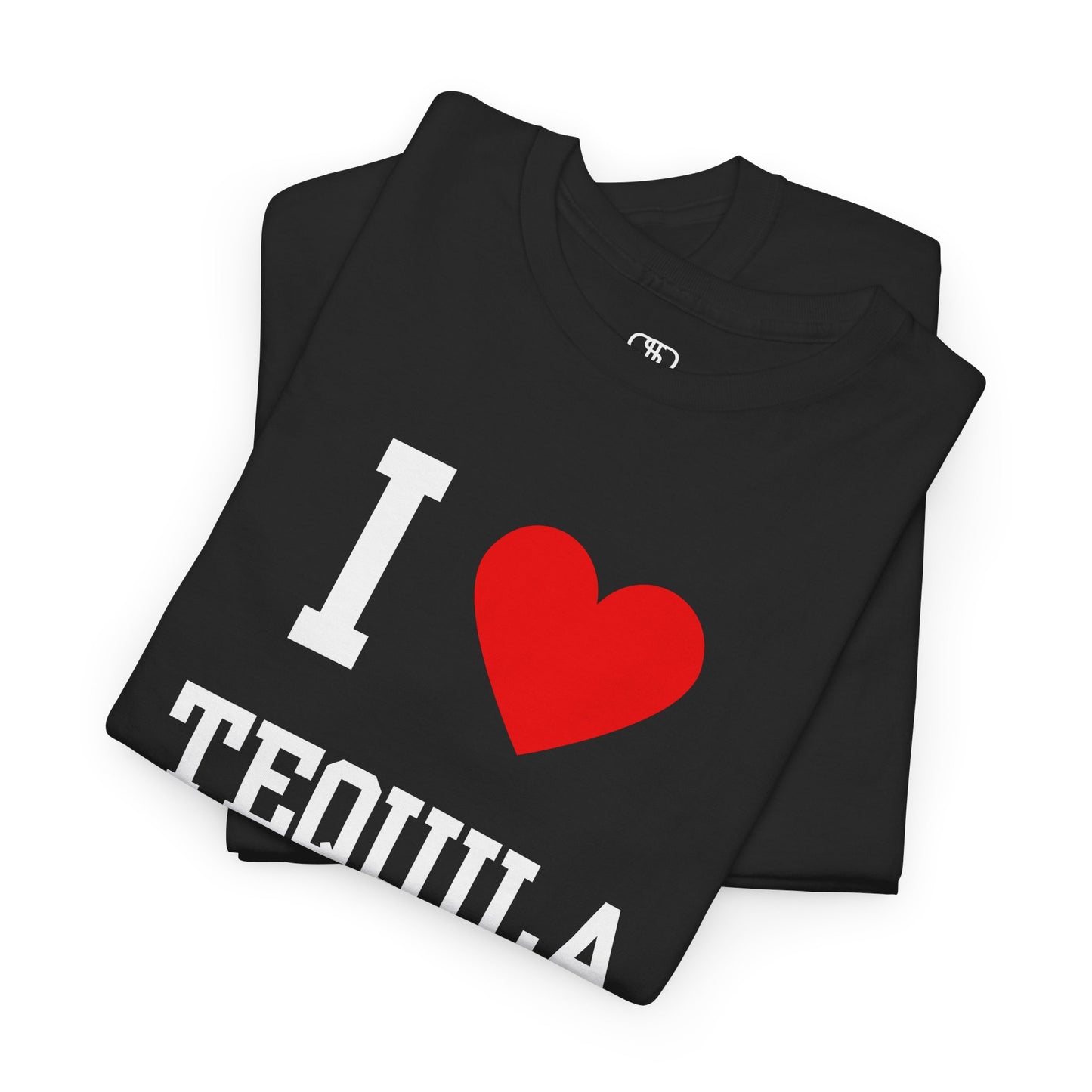 I Love Tequila T-Shirt | Funny Drinking, Party & Cinco de Mayo Tee