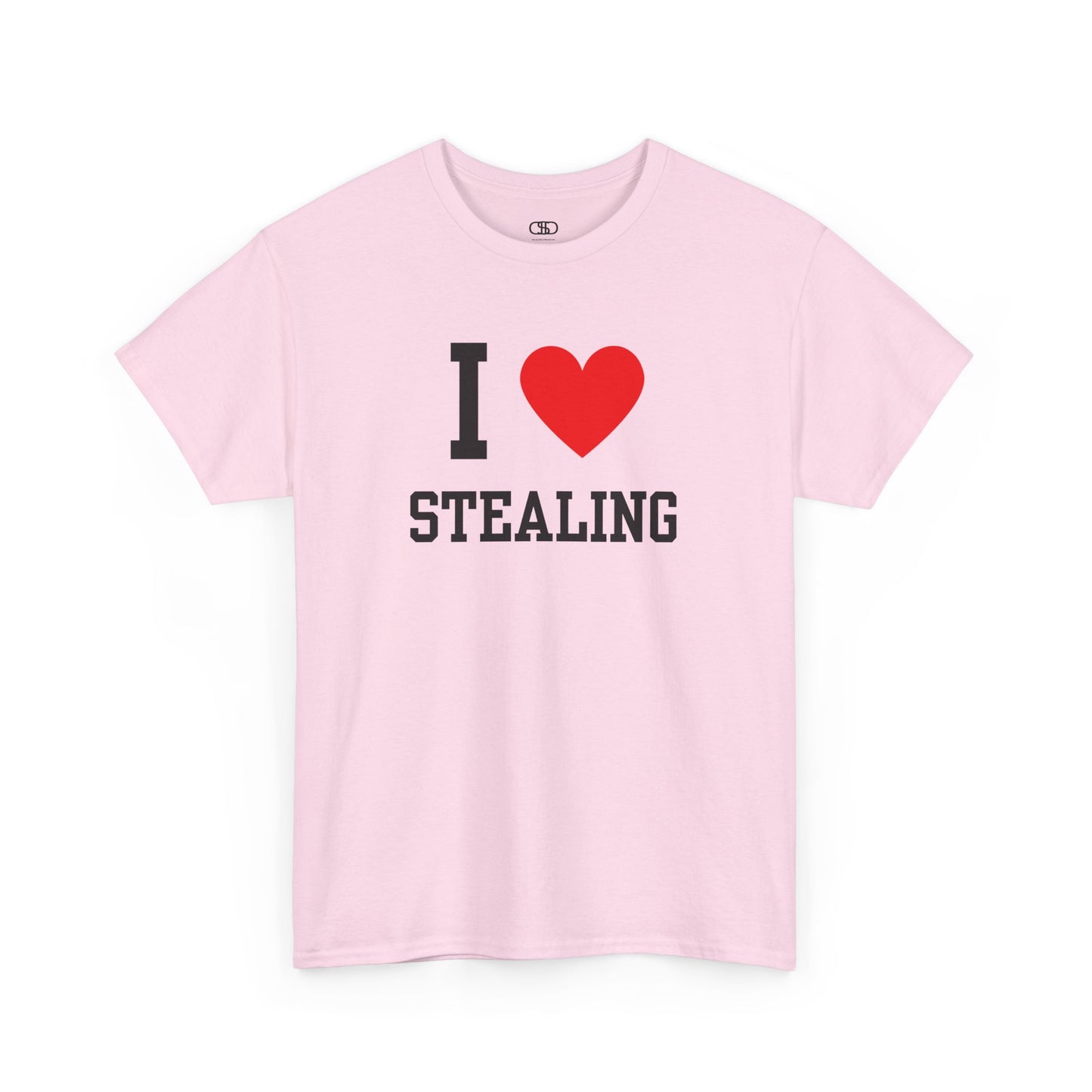 A sarcastic light pink t-shirt featuring the classic "I Heart" graphic with the text "I," love, and the word "Stealing," intended as dark humor.