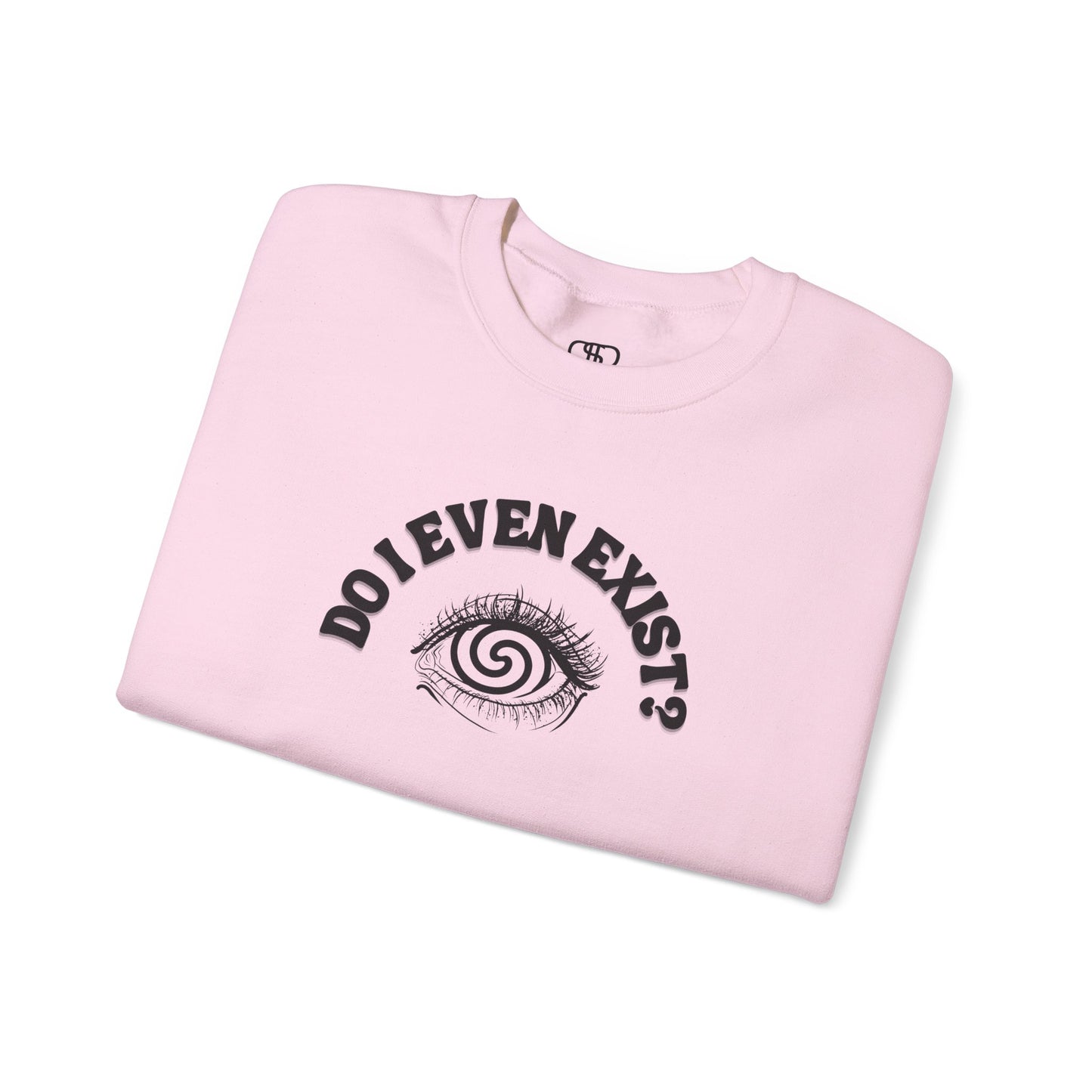 A pink sweatshirt with a graphic print of a detailed, realistic eye that contains an optical illusion of a spiral. The text "Do I even Exist?" is printed above the eye in a clean font.