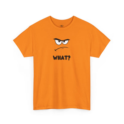 A t-shirt with a minimalist, faceless cartoon character showing an angry and confused expression. Below the character is the word 'WHAT?' in a bold font.