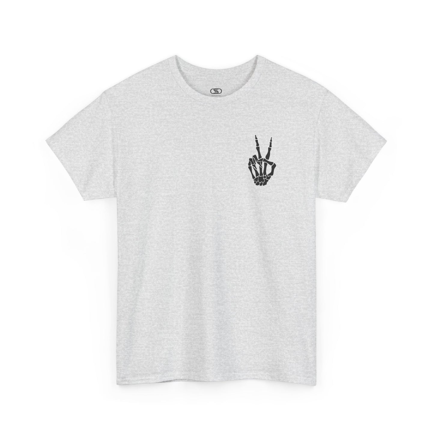 An [Ash Gray] t-shirt with a skeletal peace sign on the front and the phrase “Have the day you deserve” with a large skeletal peace sign on the back.