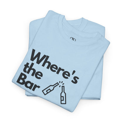 A folded T-shirt with "Where’s the Bar" text, two beer bottles cheering, and "I Need a Drink" text.