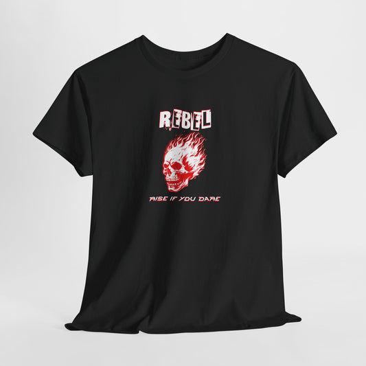 An edgy t-shirt with a rebellious design. A menacing skull is engulfed in flames, set behind the word "Rebel" written in a distorted, glitchy style. The tagline "Rise If You Dare" completes the defiant look