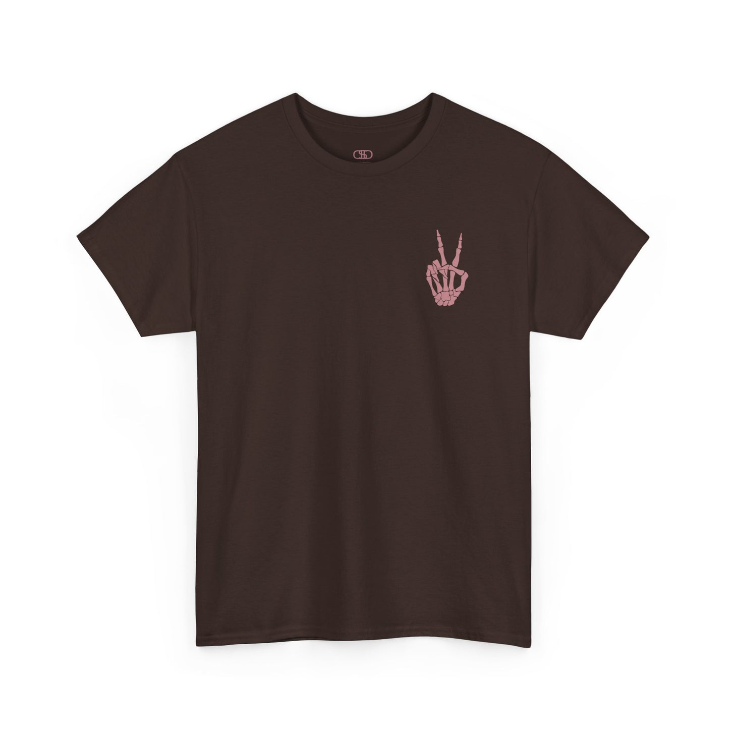 A [dark brown] t-shirt with a skeletal peace sign on the front and the phrase “Have the day you deserve” with a large skeletal peace sign on the back.