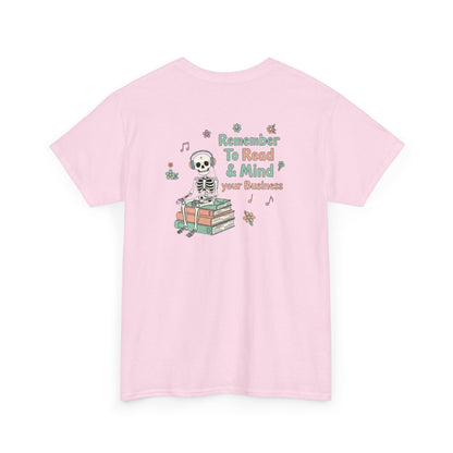 "Mind Your Business" Skeleton Reading Graphic Tee