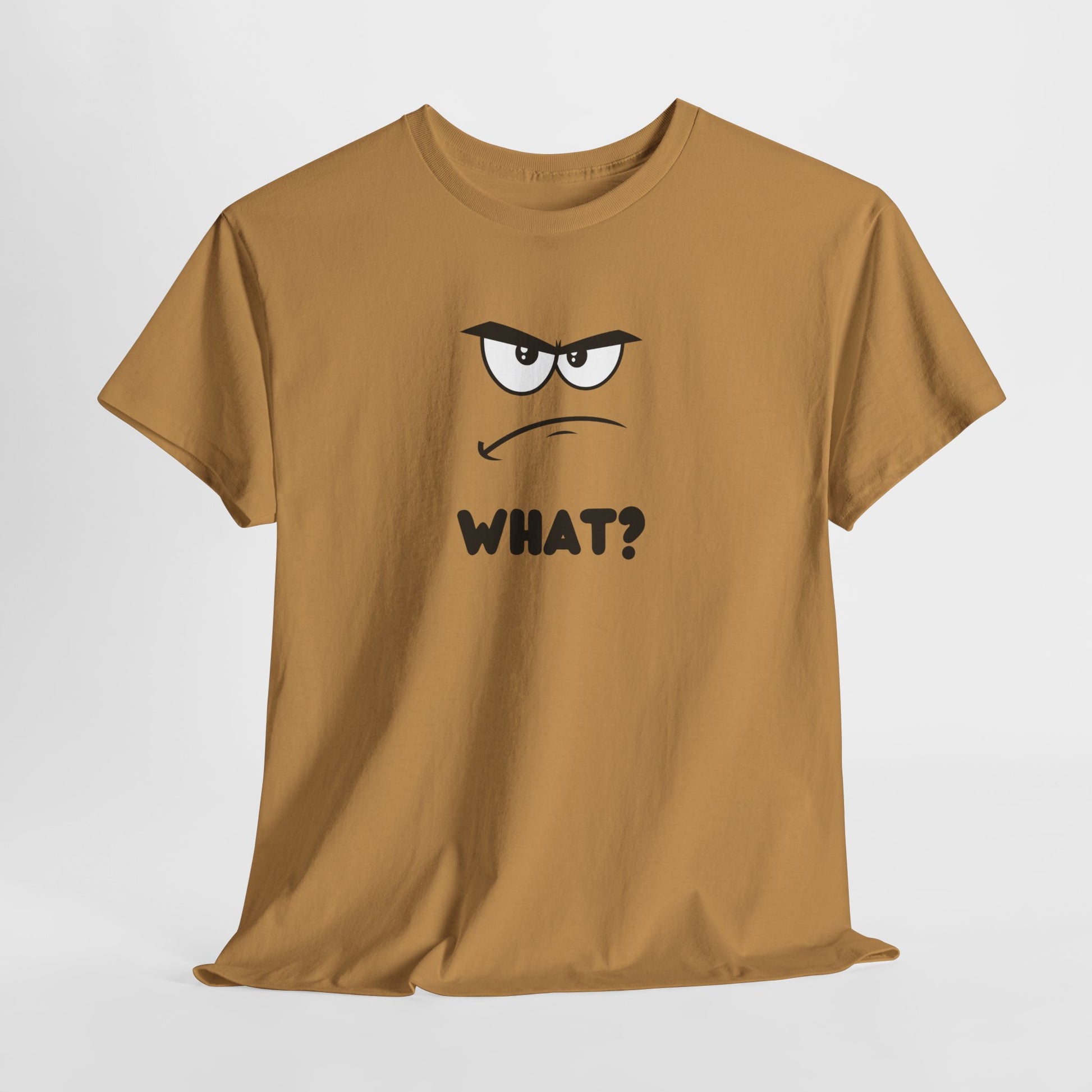 A t-shirt with a minimalist, faceless cartoon character showing an angry and confused expression. Below the character is the word 'WHAT?' in a bold font.