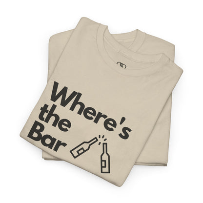A folded T-shirt with "Where’s the Bar" text, two beer bottles cheering, and "I Need a Drink" text.