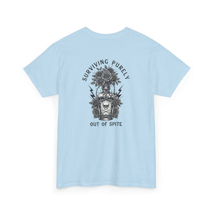 A light blue t-shirt with a skull and crossbones vase filled with roses and the words “Surviving Purely Out of Spite” in a gothic font.