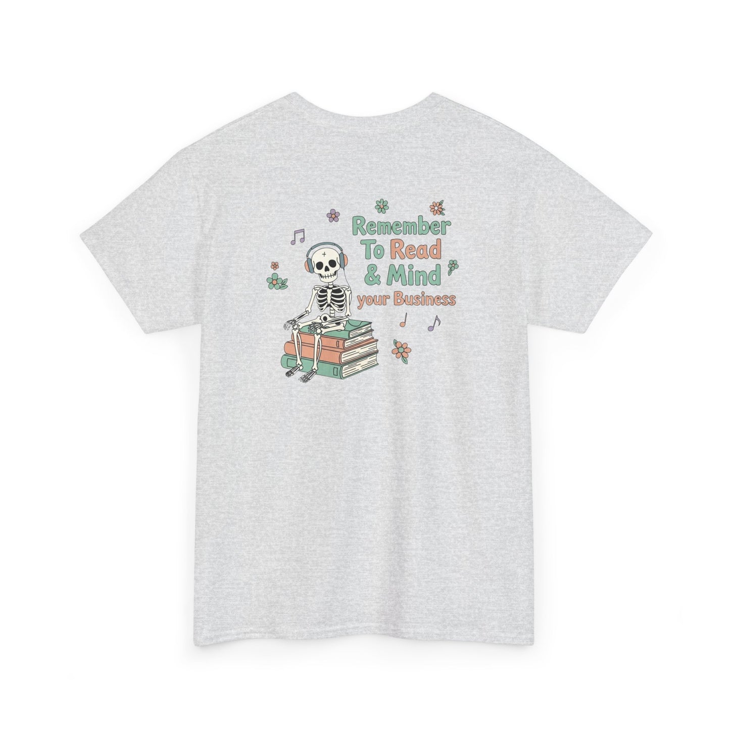 "Mind Your Business" Skeleton Reading Graphic Tee