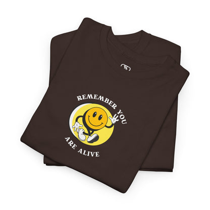 Remember You Are Alive T-Shirt | Positive Message & Sunflower Tee