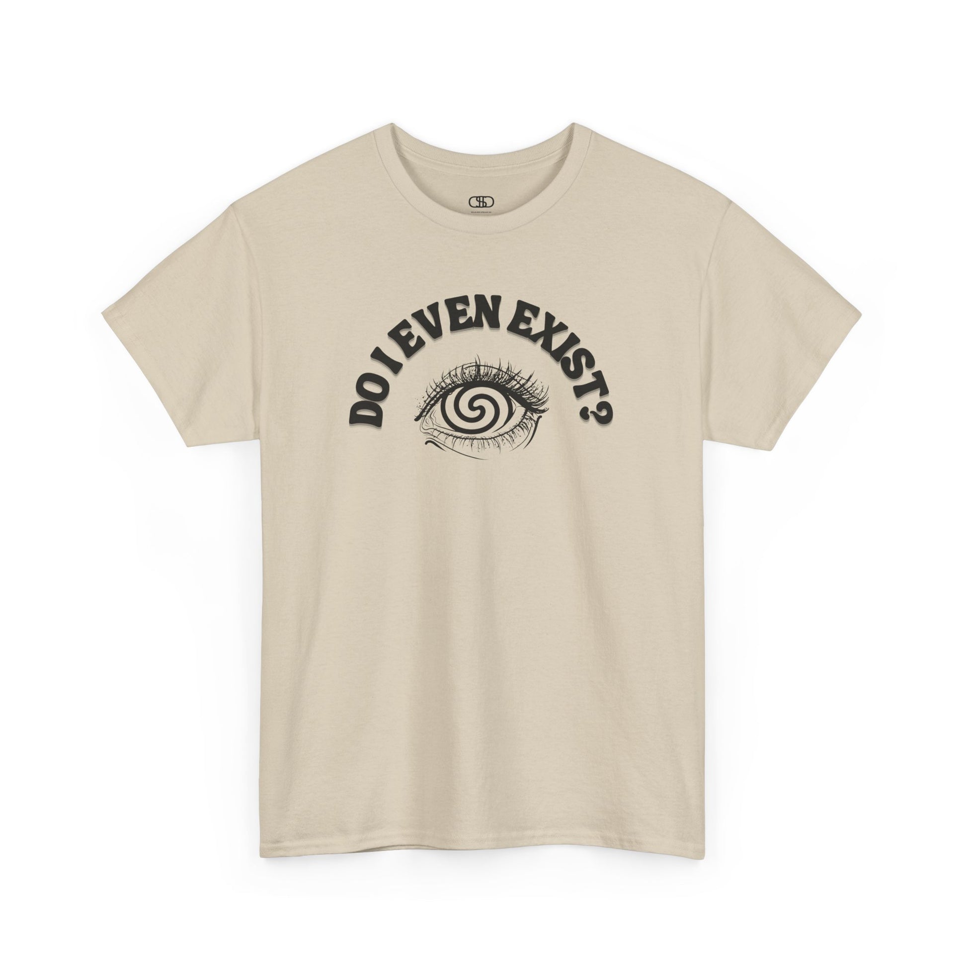 Sand T-shirt with an eyeball and a mind-bending optical illusion and the text "Do I even exist?"