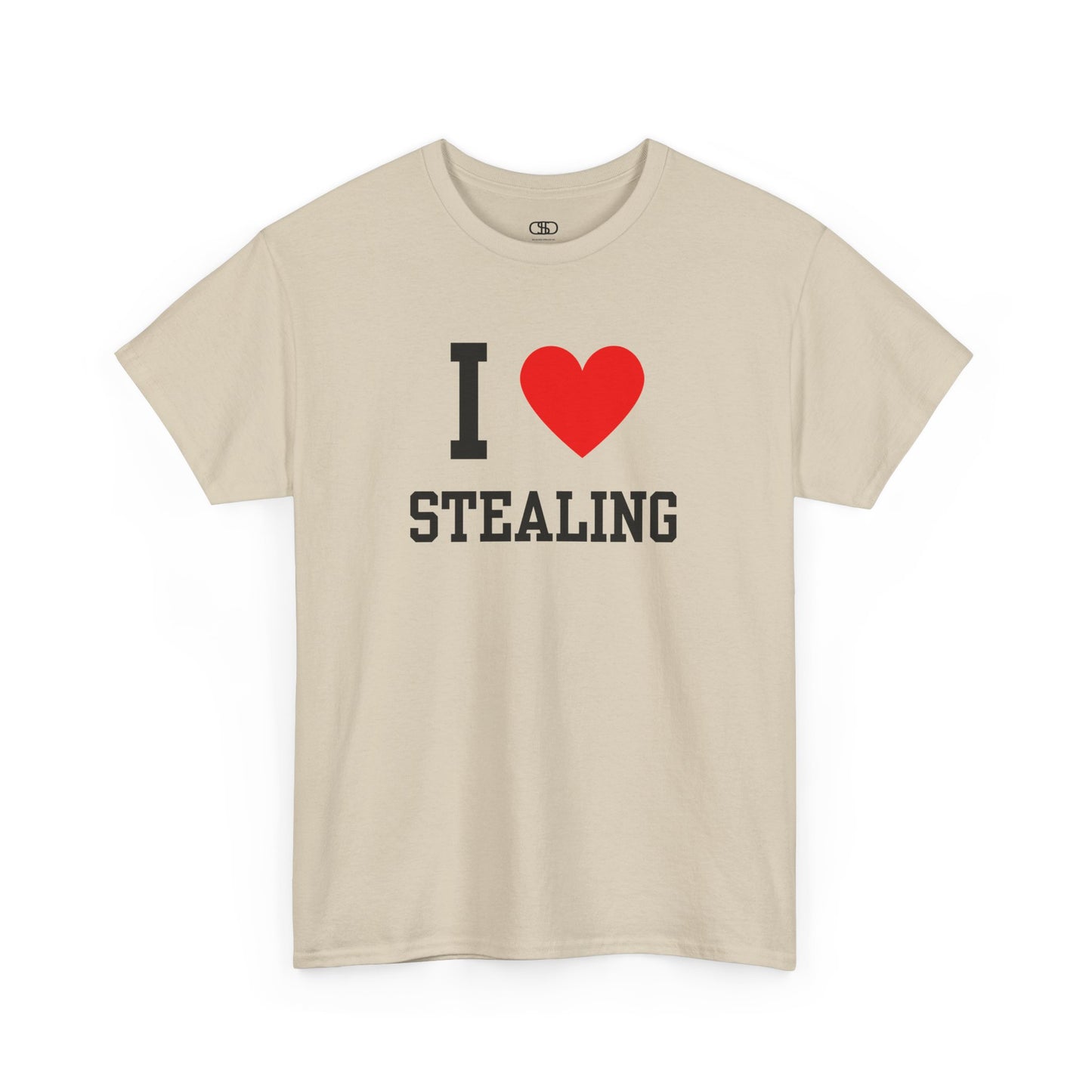 A sarcastic t-shirt featuring the classic "I Heart" graphic with the text "I," love, and the word "Stealing," intended as dark humor.