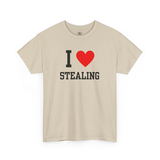 A sarcastic t-shirt featuring the classic "I Heart" graphic with the text "I," love, and the word "Stealing," intended as dark humor.