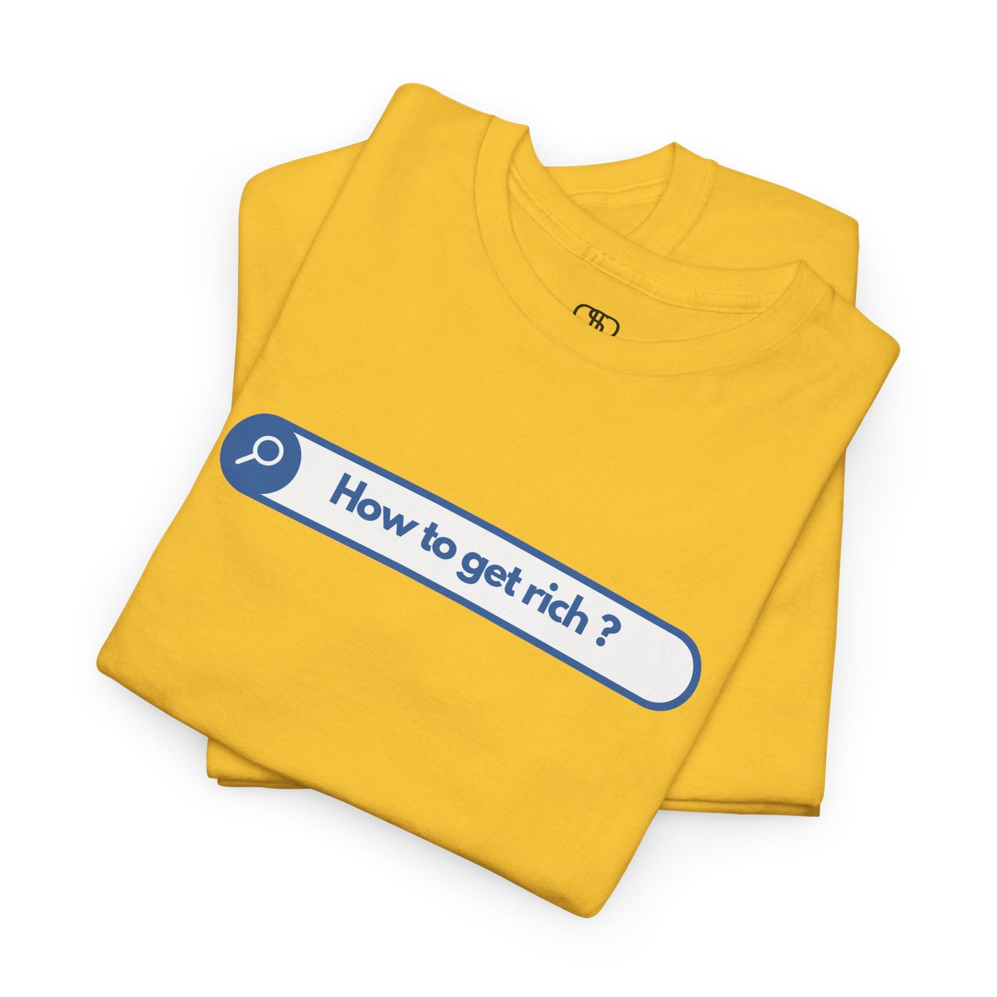 A folded daisy yellow t-shirt with a search bar graphic and the text "How to get rich?" on a white background