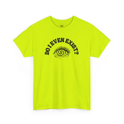 Safety Green T-shirt with an eyeball and a mind-bending optical illusion and the text "Do I even exist?"