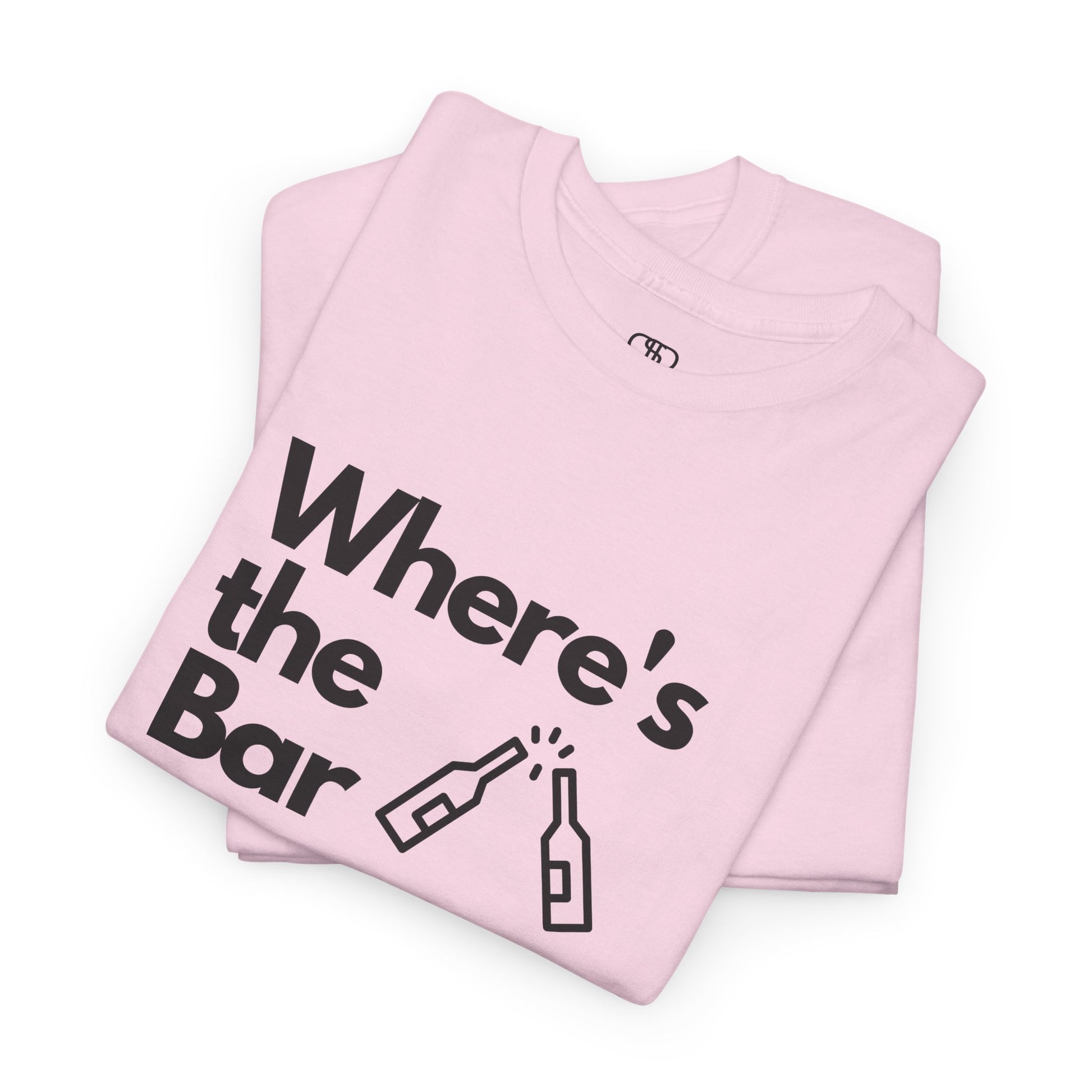 A folded T-shirt with "Where’s the Bar" text, two beer bottles cheering, and "I Need a Drink" text.