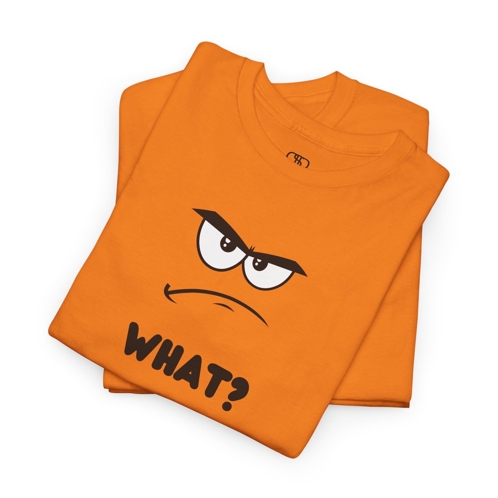 A t-shirt with a minimalist, faceless cartoon character showing an angry and confused expression. Below the character is the word 'WHAT?' in a bold font.