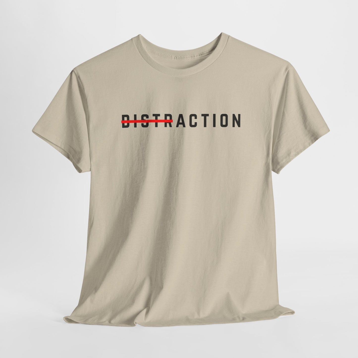 A minimalist t-shirt featuring the word "Distraction" with the 'Dist' part crossed out, emphasizing the word 'Action' in a bold font.