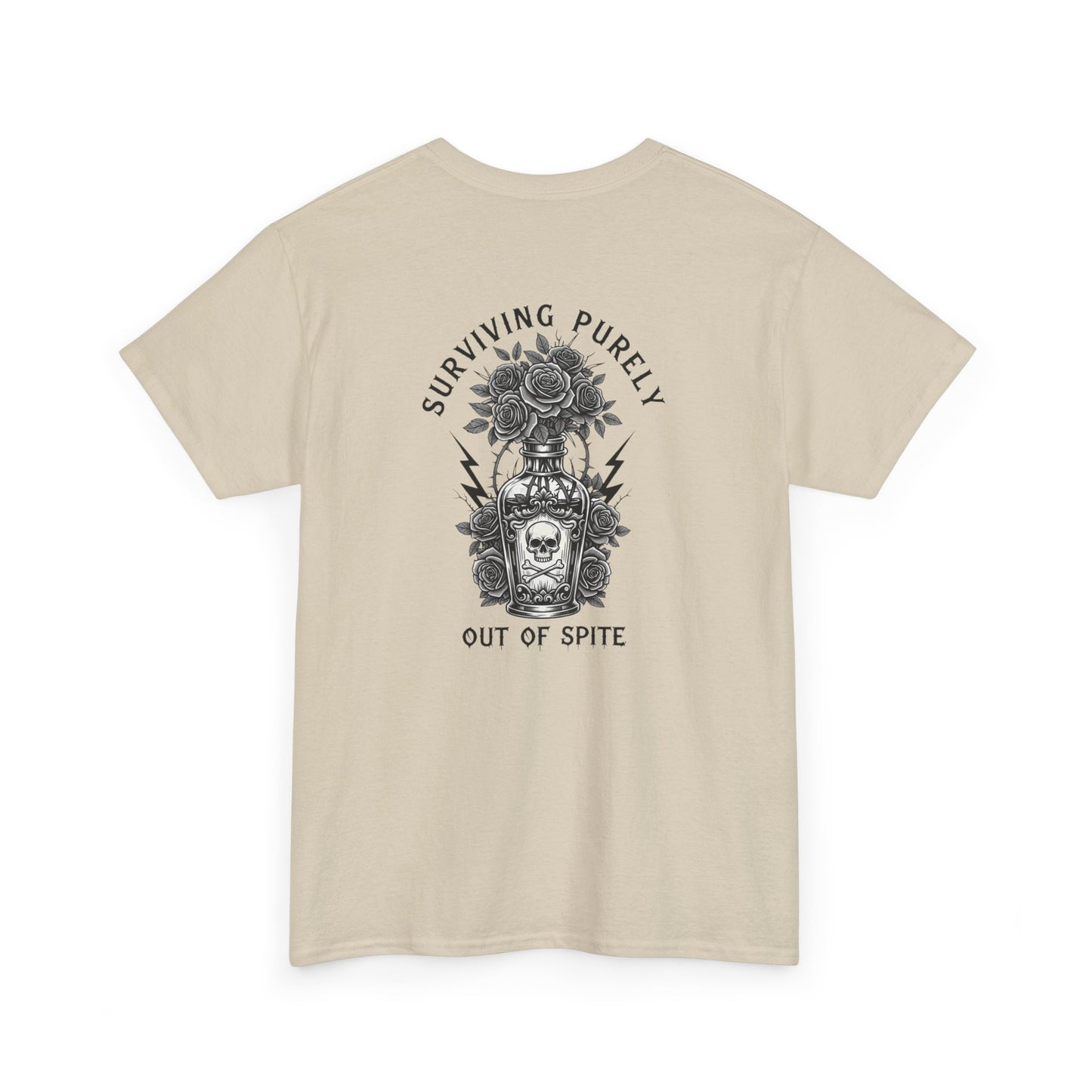 A sand t-shirt with a skull and crossbones vase filled with roses and the words “Surviving Purely Out of Spite” in a gothic font.