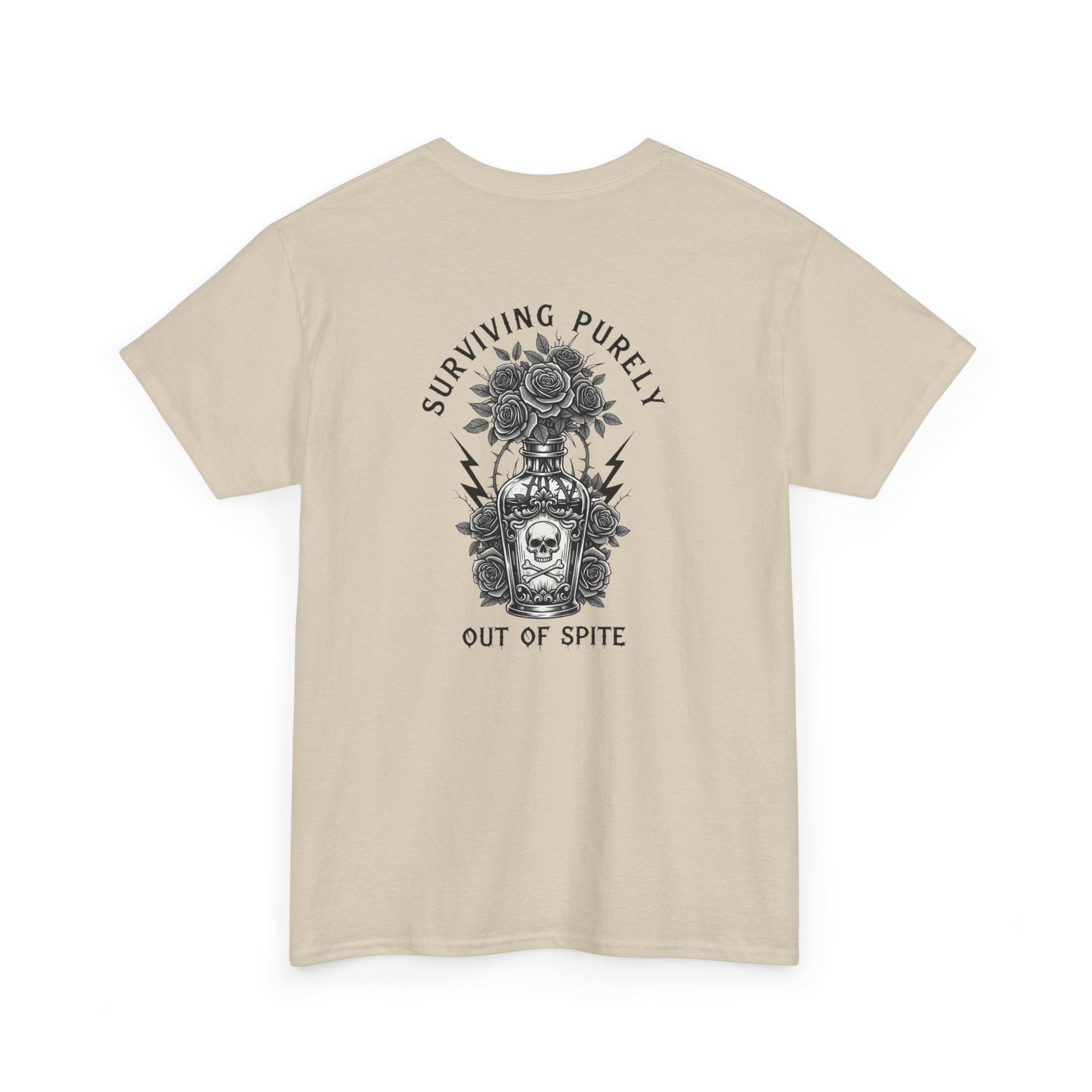 A sand t-shirt with a skull and crossbones vase filled with roses and the words “Surviving Purely Out of Spite” in a gothic font.