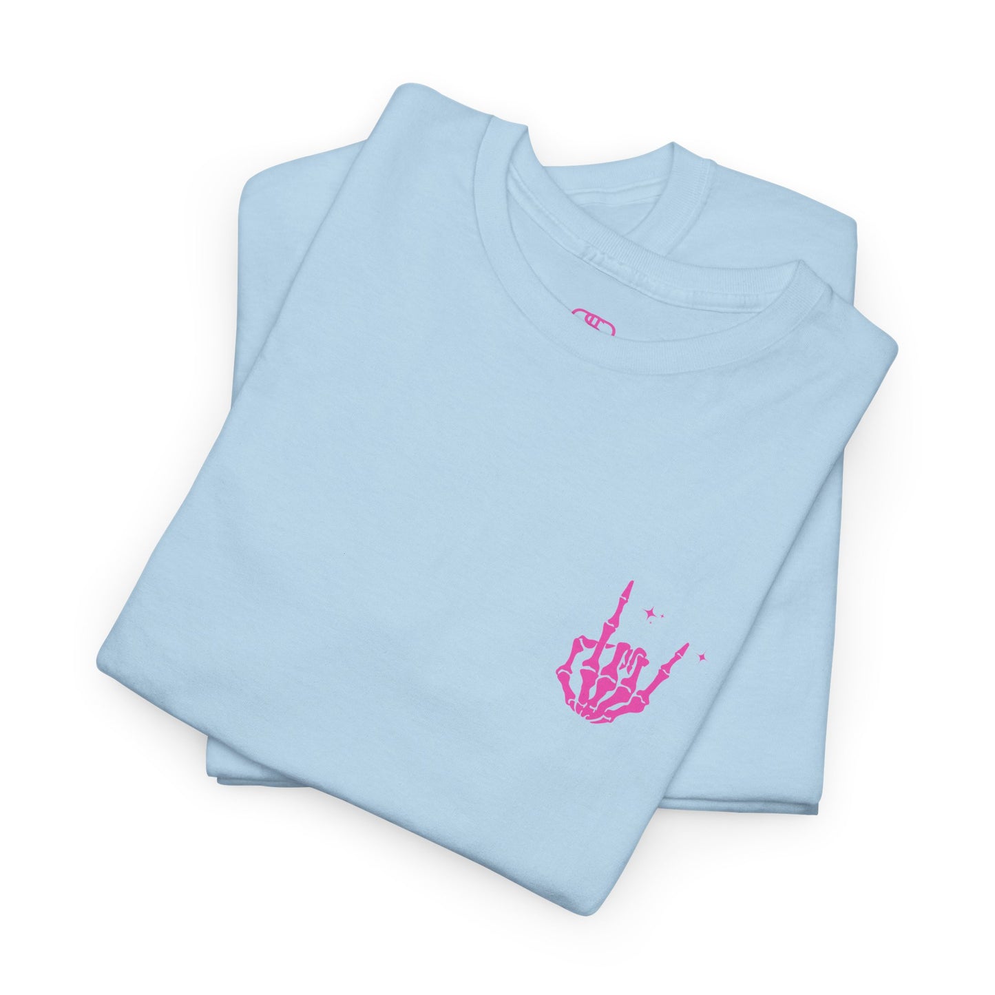 A folded light blue t-shirt with a skeletal rock hand on the front and a melting emoji with the phrase “I match energy So ho we gon’ Act Today?” on the back.