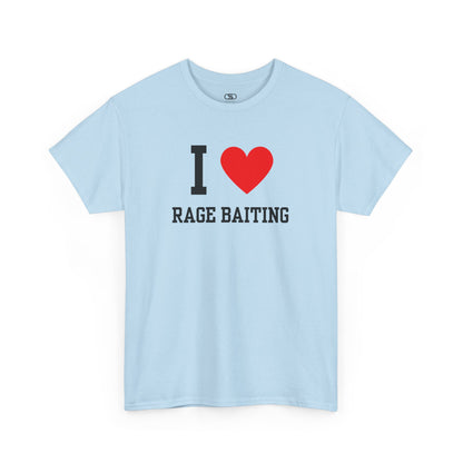 A light blue t-shirt featuring the classic "I Love" graphic style with the text "I," a red heart, and the words "Rage Baiting" below it.